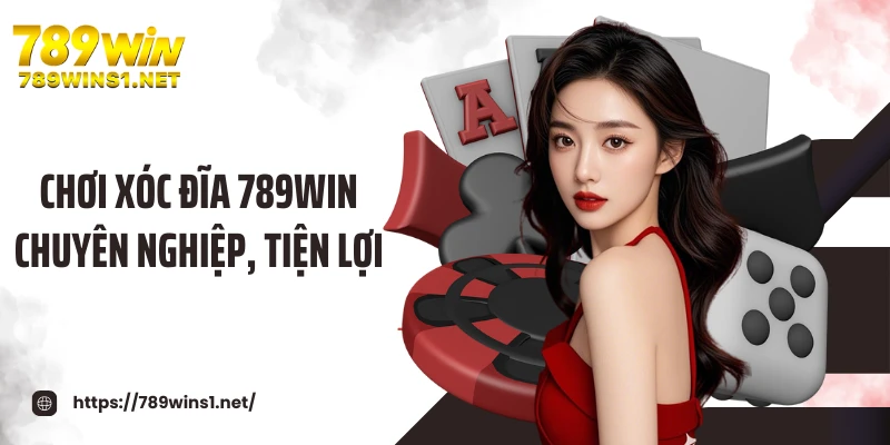 Xóc Đĩa 789win - Game May Rủi Hợp Với Mọi Hội Viên 2 Chơi xóc đĩa 789WIN chuyên nghiệp, tiện lợi