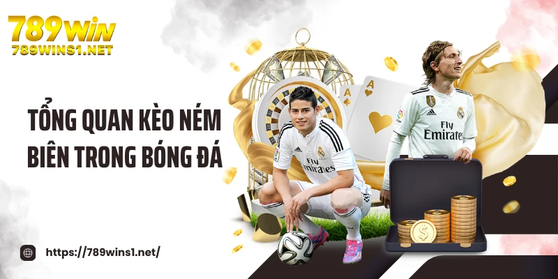 Tổng quan kèo ném biên trong bóng đá