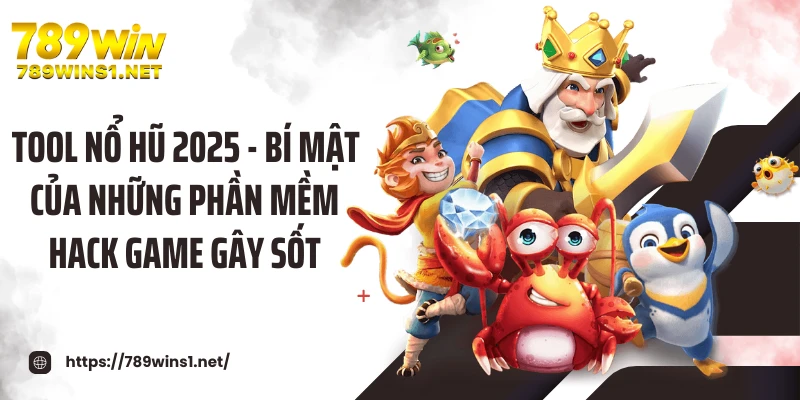 Tool Nổ Hũ 2025 - Bí Mật Của Những Phần Mềm Hack Game Gây Sốt